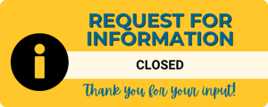 RFI Closed Thank you for your input