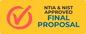 NTIA & NIST Approved Final Proposal
